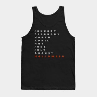 Funny August Halloween Minimalist Calendar Months Of The Year October Missing Tank Top